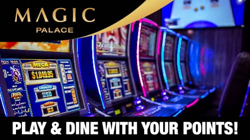 Play & Dine with Points!