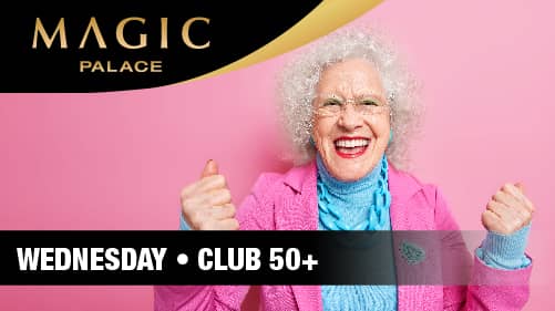 Wednesday - Club 50 Plus!