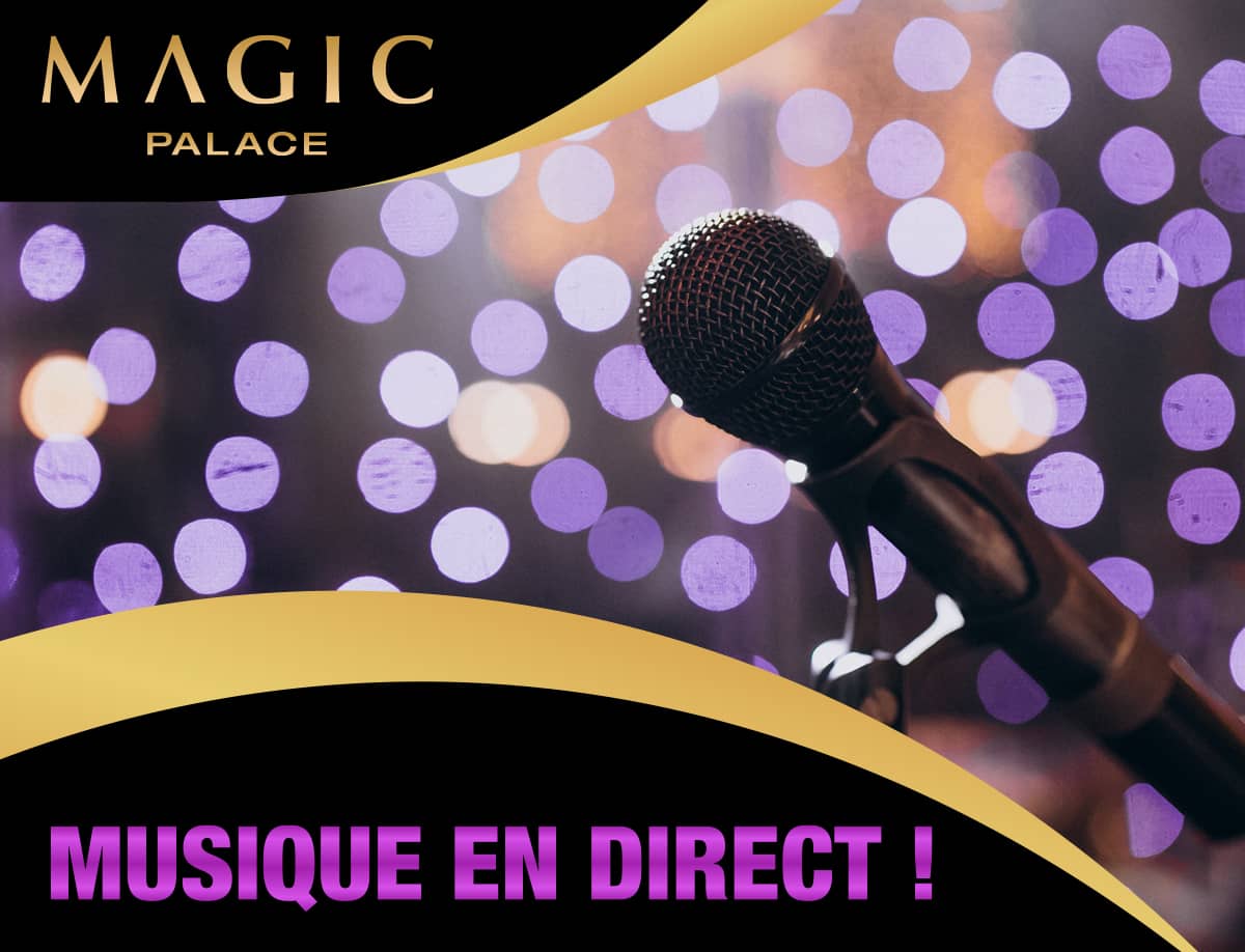 Live Music at Magic Palace Montreal