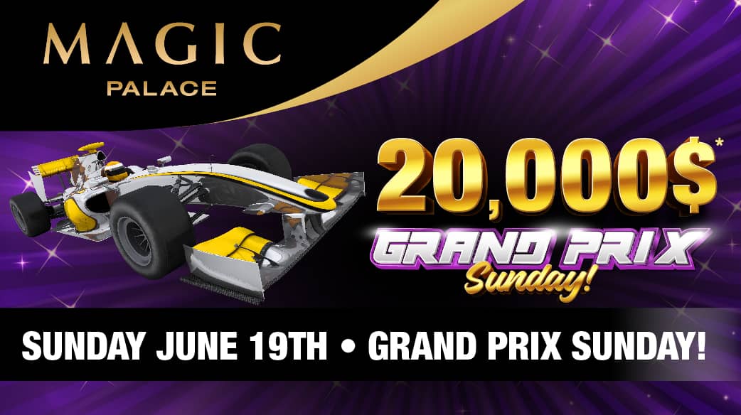 Sunday Promotion - Grand Prix Sunday