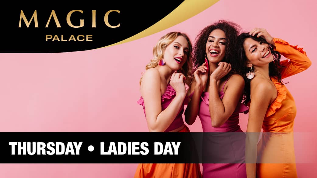 Thursday Promotion - Ladies Day