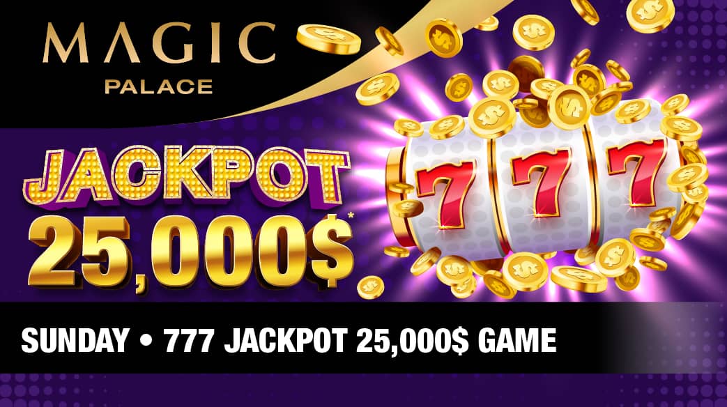 Sunday Promotion - 777 25,000$ Jackpot Game!