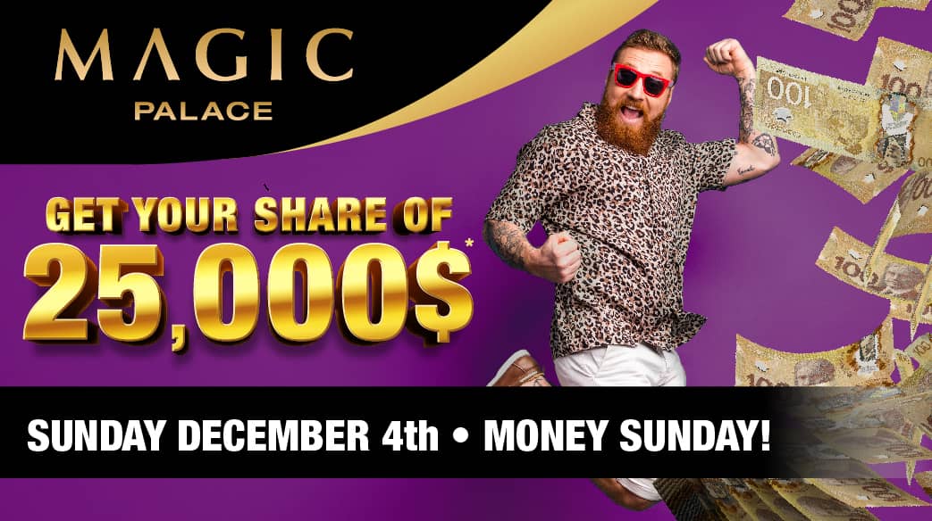  Sunday December 4th Promotion - Money Sunday!